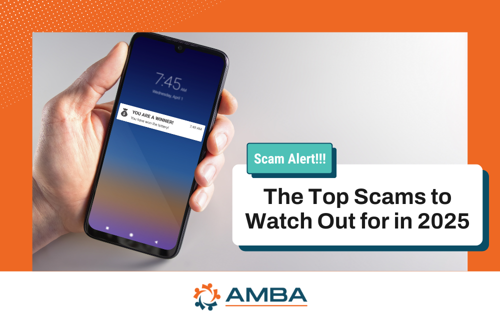 The Top Scams to Watch Out for in 2025 Image